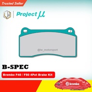 Project MU B-SPEC Performance Brake Pad - Brembo F40 / F50 4Pot Brake Kit