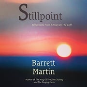 Stillpoint: Reflections From A Year On The Cliff Sunyata Books