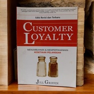 Loyalty Customer Book: Healing and Maintaining Customer Loyalty - Jill Griffin ( Original)