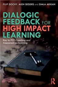 Dialogic Feedback for High Impact Learning：Key to PCP-Coaching and Assessment-as-Learning