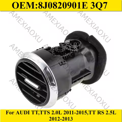 1PC OEM:8J0820901E 3Q7 For AUDI TT,TTS 2.0L 2011-2015,TT RS 2.5L 2012-2013 Dashboard Air Condition V