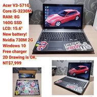 Acer V3-571G Core i5-3230M RAM: 8G 160G SSD LCD: 15.6"  New battery! Nvidia GeForce 730M 2G Windows 10 Free charger  2D Drawing is OK. NT$7,999