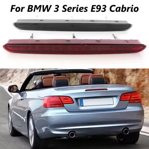 Car LED Rear Boot Third Brake Light High Level Stop Lamp For BMW 3 Series E93 Cabrio 2007-2013 63257