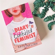 Diary of a Confused Feminist : Book 1 by Kate Weston