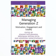 Managing GENERATION Z