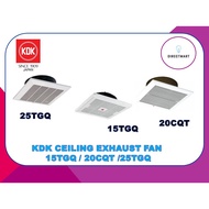 KDK CEILING VENTILATION EXHAUST FAN 15TGQ/20CQT/25TGQ