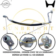 HONDA CIVIC '22 1.5 ( 6SBU14C ) DENSO 1/2 HOSE ( L ) CS-1528102