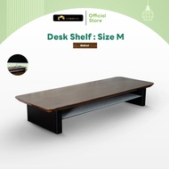 DeskSpace ชั้นวางมอนิเตอร์ Desk Shelf ไม้แท้ 2 ขนาด มีชั้นจัดเก็บของ สะดวกต่อการจัด หรือเก็บของได้บน