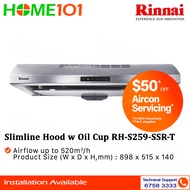 Rinnai Slimline Hood With Oil Cup RH-S259-SSR-T