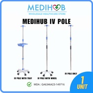 [MDA APPROVED] MEDIHUB Drip Pole, Drip Pole Stand, drip stand, drip water holder, pengangkat titisan