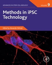 Methods in iPSC Technology Alexander Birbrair