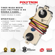 TIMER WASH MESIN CUCI POLYTRON 14 KG DOUBLE 3 KABEL TIMER DOBEL