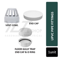 UPVC Pipe Fittings / Hydroponic Fittings - Vent Cowl / End Cap / Floor Gully Trap & O Ring