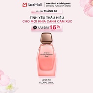 [CHỈ THÁNG 10 | ƯU ĐÃI ĐẾN 19%] Nước hoa nữ Narciso Rodriguez All Of Me Floral Eau De Parfum 90ml