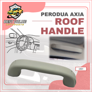 PERODUA AXIA ROOF HANDLE ROOF HANDLE BUMBUNG KERETA TOP HANDLE PULL HANDLE PEMEGANG TANGAN GRIP ASSI