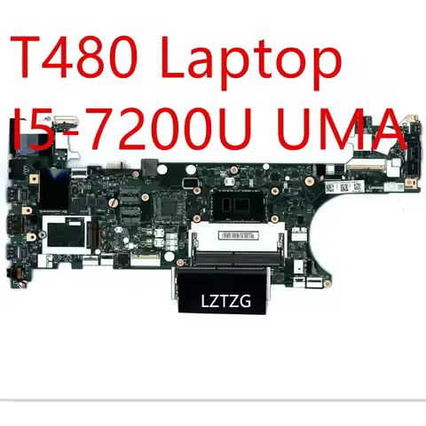 Motherboard For Lenovo ThinkPad T480 Laptop Mainboard I5-7200U UMA 01YT261