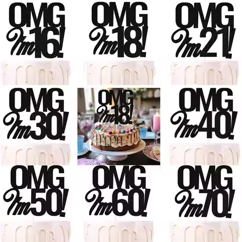 OMG I'm 18 30 40 50 60 Years Old Cake Topper Happy Birthday Party Decoration Adult Anniversary 30th 