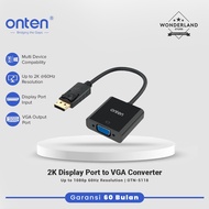 Onten DP Cable Display Port to VGA Converter 2K @60Hz Resolution FHD OTN-5118