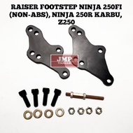 Raiser Peninggi Footstep Ninja 250fi 250 R Karbu Z250