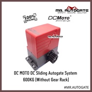 DC MOTO DC Sliding Autogate System  600KG [Without Gear Rack]