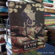 Batik Sebuah Lakon Iwan Tirta