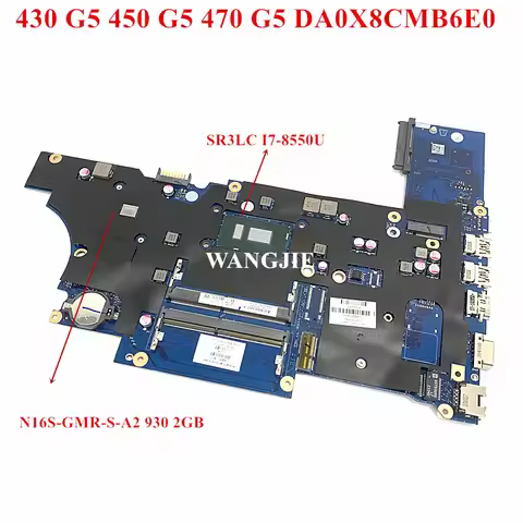 DA0X8CMB6E0 For HP ProBook 450 G5 470 G5 Laptop Motherboard L00825-601 With CPU I7-8550U 930MX V2G D
