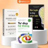 Systems Thinking Book Set + Thinking Fast and Slow + Critical Thinking Training - Odd/Combo (Alpha B