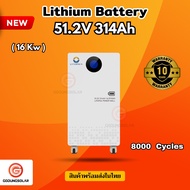Lithium Battery 51.2V 314Ah 16Kw LVTS-512314 Cycles 8000 รับประกัน 10 ปี รุ่นใหม่ล่าสุด!!