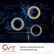 PROTON CVT DRIVESHAFT / TOP CONVERTER OIL SEAL