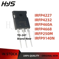 5/pcs NEW IRFP4227 IRFP460A IRFP4668 IRFP4232 IRFP250M IRFP9140N TO247 4227 460A 4668 4232 250M 9140