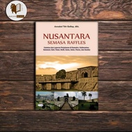 Nusantara During Raffles