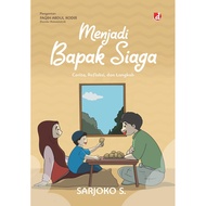 Book Becoming a Alert Father (Story, Reflection and Step) - Sarjoko S.