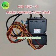 MODUL PEMANTIK OVEN DECK / IGNITER CONTROLLER IC BOARD HKE HLK - 01