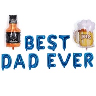 (SG SELLER) Happy Father's Day Decoration, Happy Fathers Day Balloons, Best Dad Ever Balloons Decor