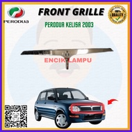 PERODUA KELISA 2003 GRILLE DEPAN SARONG GRILL 100% NEW BARU HIGH QUALITY