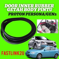 Fastlink Proton Gen2 / Persona Door Inner Rubber / Getah Dalam Pintu Dekat Pintu 100% New