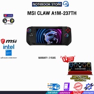 [ผ่อน 0% 10 ด.]MSI CLAW A1M-237TH/ประกัน 2 Years