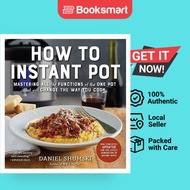 How To Instant Pot - Paperback - English - 9781523502066