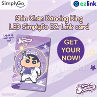Shin Chan Dancing King LED SimplyGo EZ-Link card ezlink card