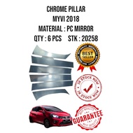 CHROME PILLAR PERODUA MYVI 2018