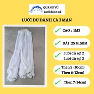 Lưới dù bắt cá sông 3 màn siêu bền đánh bắt cá rô phi chép trắm từ cá vừa đến cá to 6 kg CAO 1M2 DÀI