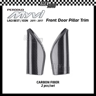 Perodua Myvi 2011 - 2017 Front Door Pillar Trim Interior Accessories Lagi Best Icon 2012 2013 2014 2