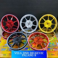 VELG DND DELKEVIC PALANG 8 VARIO 110 BEAT VARIO 125 150 MIO M3 MIO Z MIO SPORTY SOUL GT 125 VARIO 16