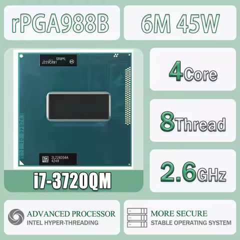 Intel Core I7-3720QM SR0ML 2.6GHz 4 Cores 8 Threads 6M 45W I7 3720QM Computer CPU Processor Server S