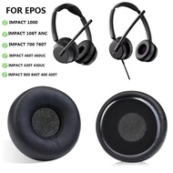 New Ear Pads For EPOS IMPACT 400 430 460 700 706T 800 860T 1000 106T ANC Headphones replacement earm