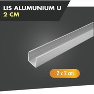 TERLARIS ALUMUNIUM U / LIS U 2X2 CM / LIS U ALUMUNIUM / TALI AIR / WOODPLANK | COD