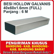 Besi Hollow Galvanis 40 x 60 (KTK FULL) / Hollow Galvanis 40 x 60 x 6