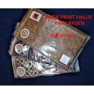 BATIK HALUS BATU RADEN/KAIN JARIK/KAIN BATIK