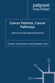 Cancer Patients, Cancer Pathways C. Timmermann