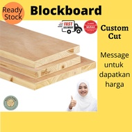 Block Board 15mm 18mm Custom Cut | Table Top | Rack | Shelf Board | Papan Kayu | Plywood | Wood Board | Kayu Papan